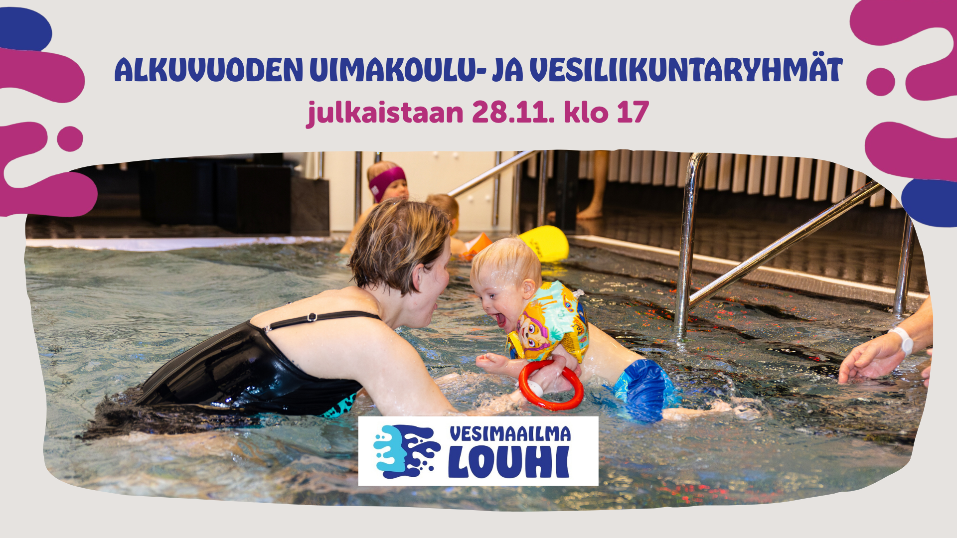 ALKUVUODEN UIMAKOULU- JA VESILIIKUNTARYHMÄT